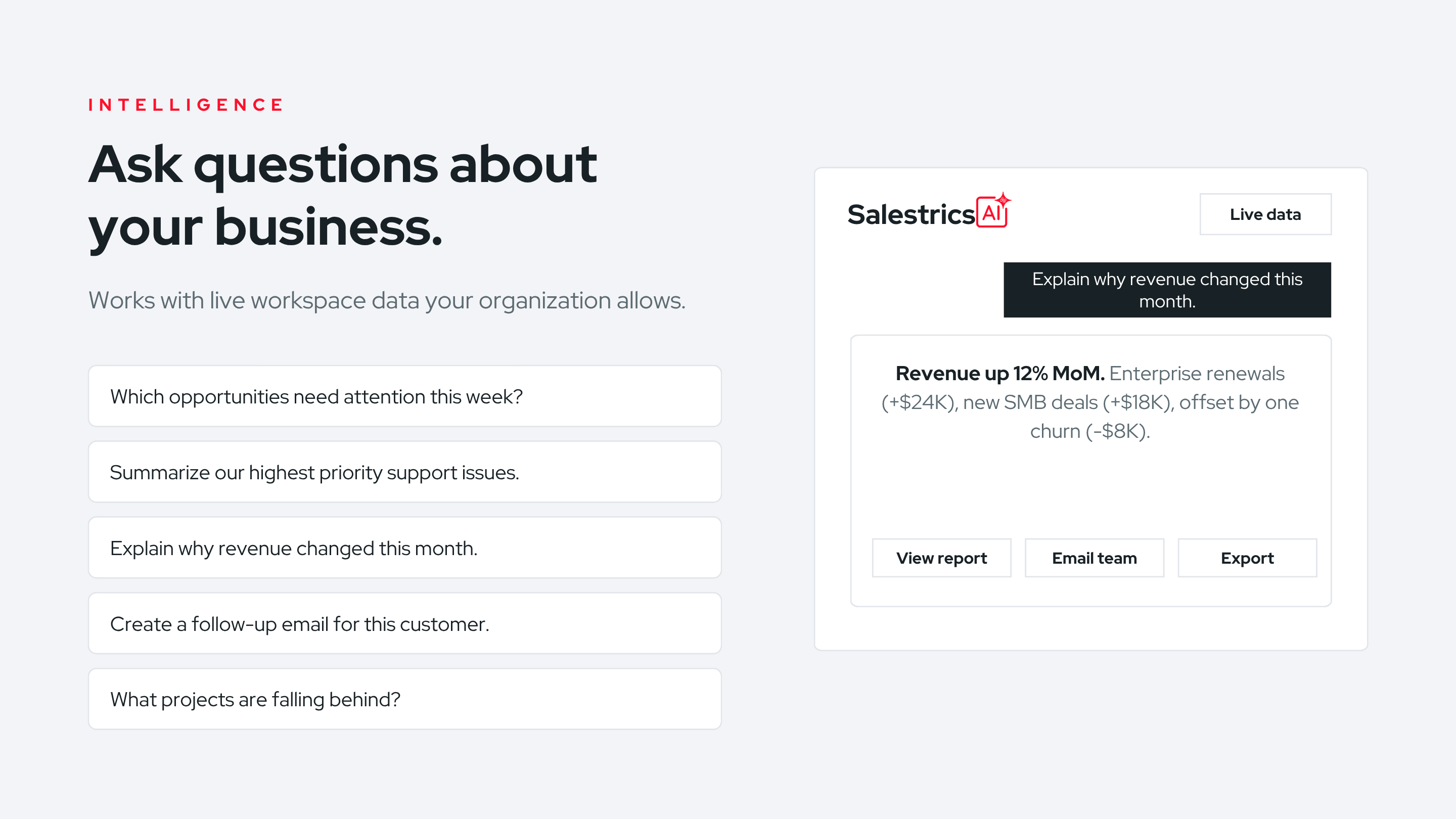 Ask questions about your business with live workspace data